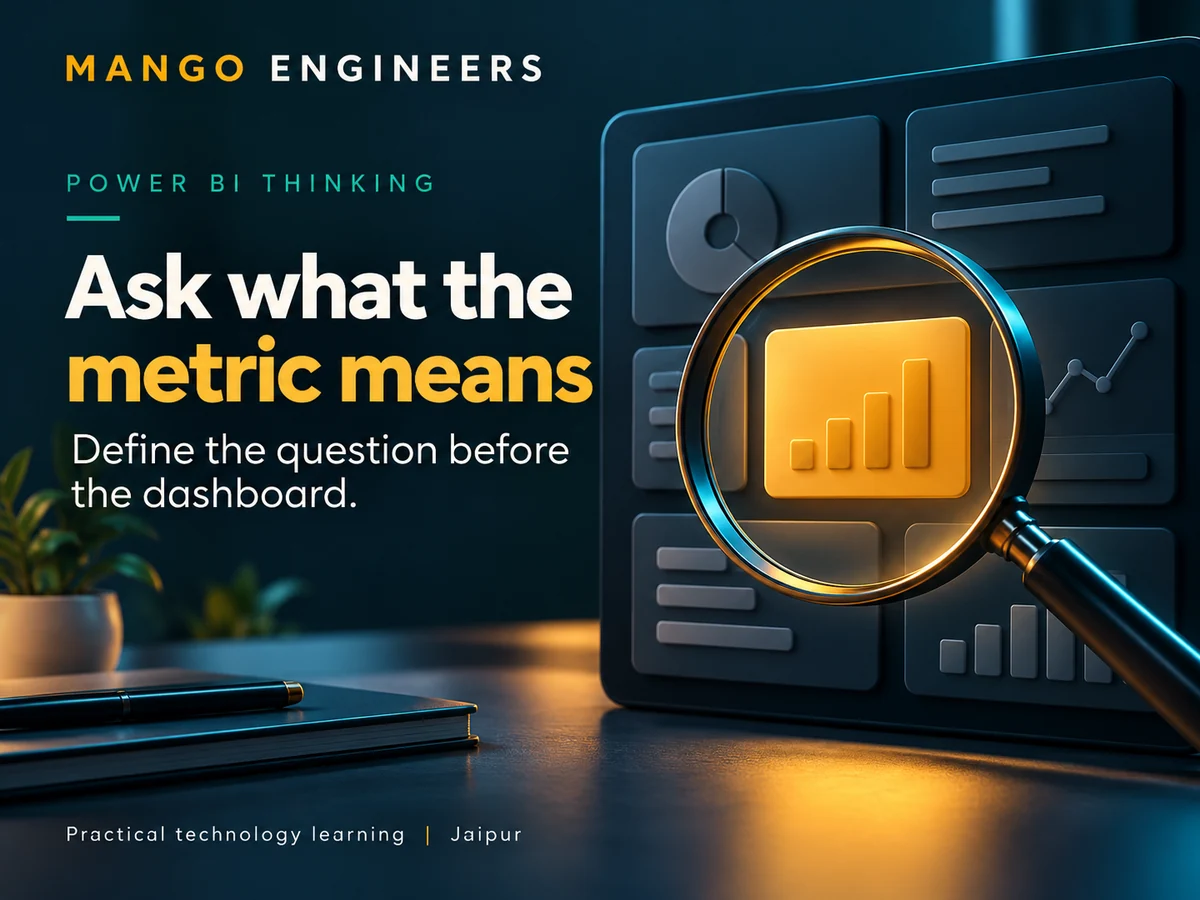 Before Power BI: Write a Metric Definition That a Reader Can Trust — conceptual illustration