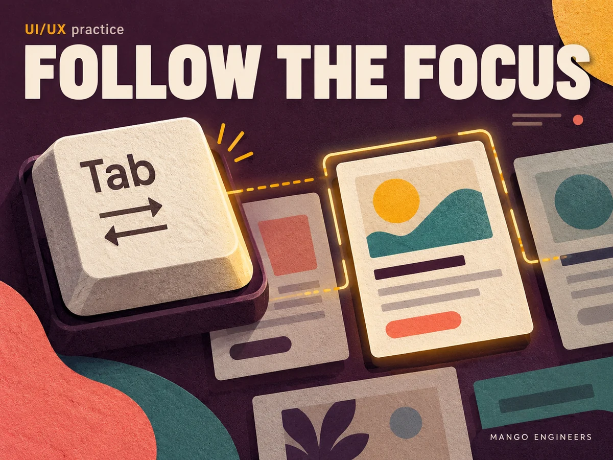Keyboard UX: Review Focus Order and Visibility One Control at a Time — conceptual learning illustration